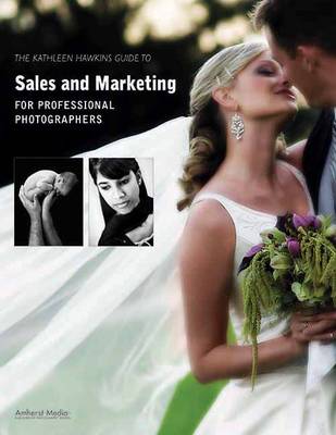 Kathleen Hawkins Guide To Sales And Marketing For Professional