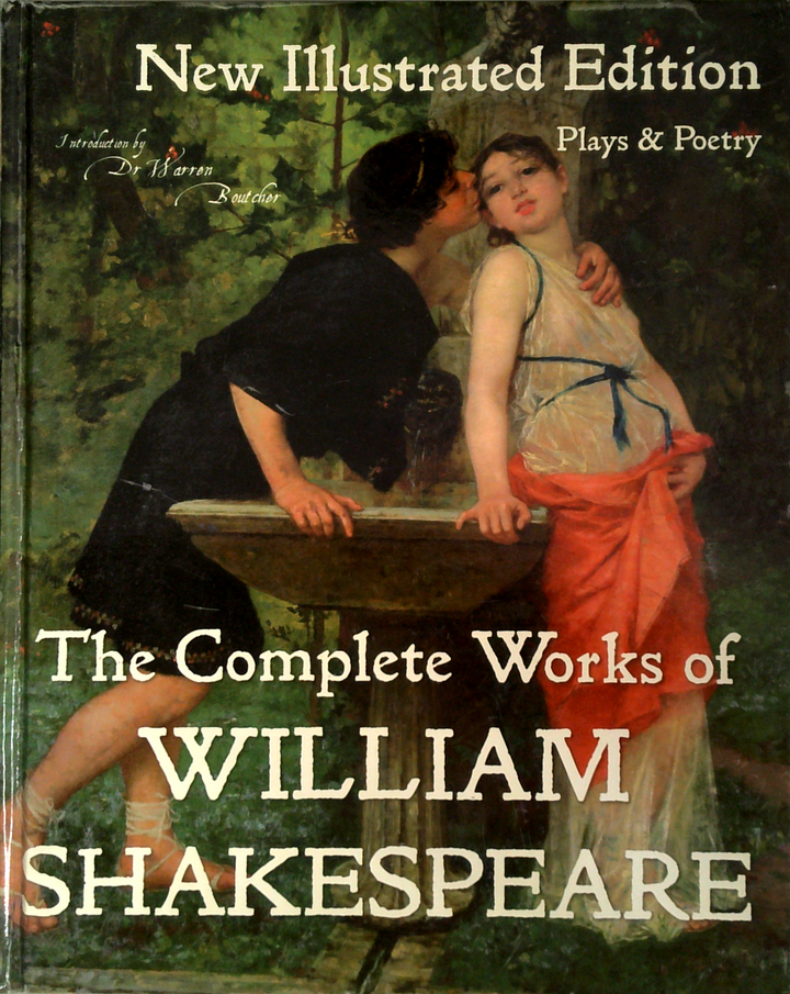 The Complete Works of William Shakespeare: New Illustrated Edition Plays & Poetry