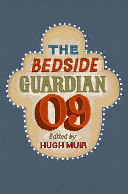 The Bedside "Guardian" 2009