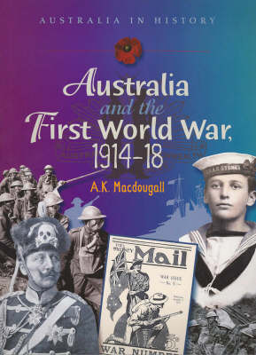 Australia and the First World War 1914-1918