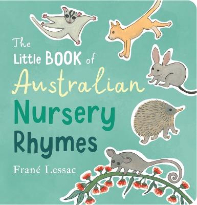 The Little Book of Australian Nursery Rhymes: Best-selling Nursery