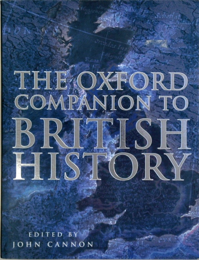 The Oxford Companion to British History