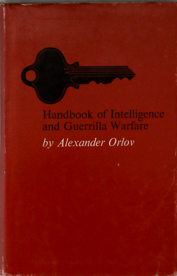 Handbook Of Intelligence And Guerrilla Warfare