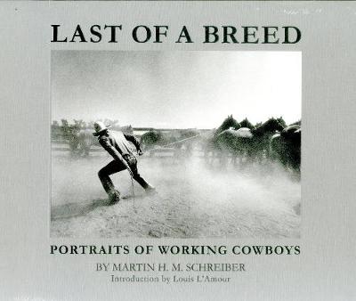 Last of a Breed: Working with Cowboys