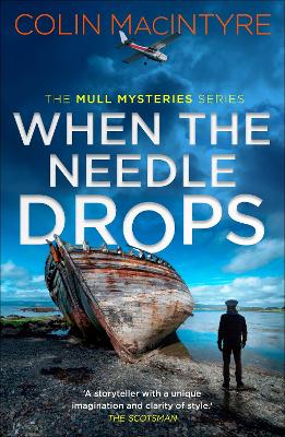 When the Needle Drops: A gripping new Scottish crime thriller inspired