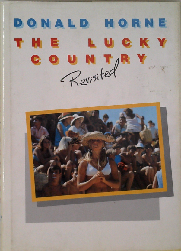 The Lucky Country: Revisited