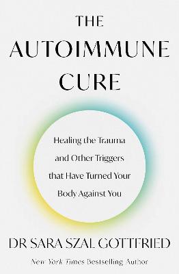 The Autoimmune Cure