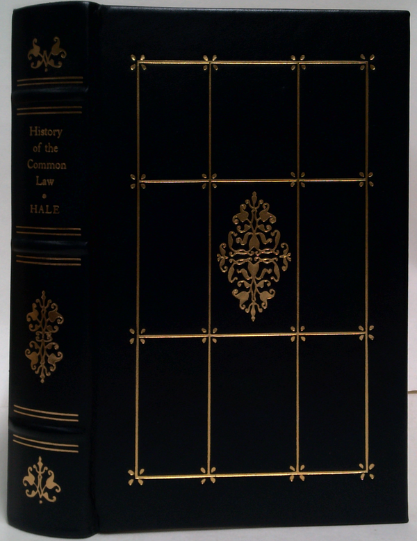 The History And Analysis Of The Common Law Of England