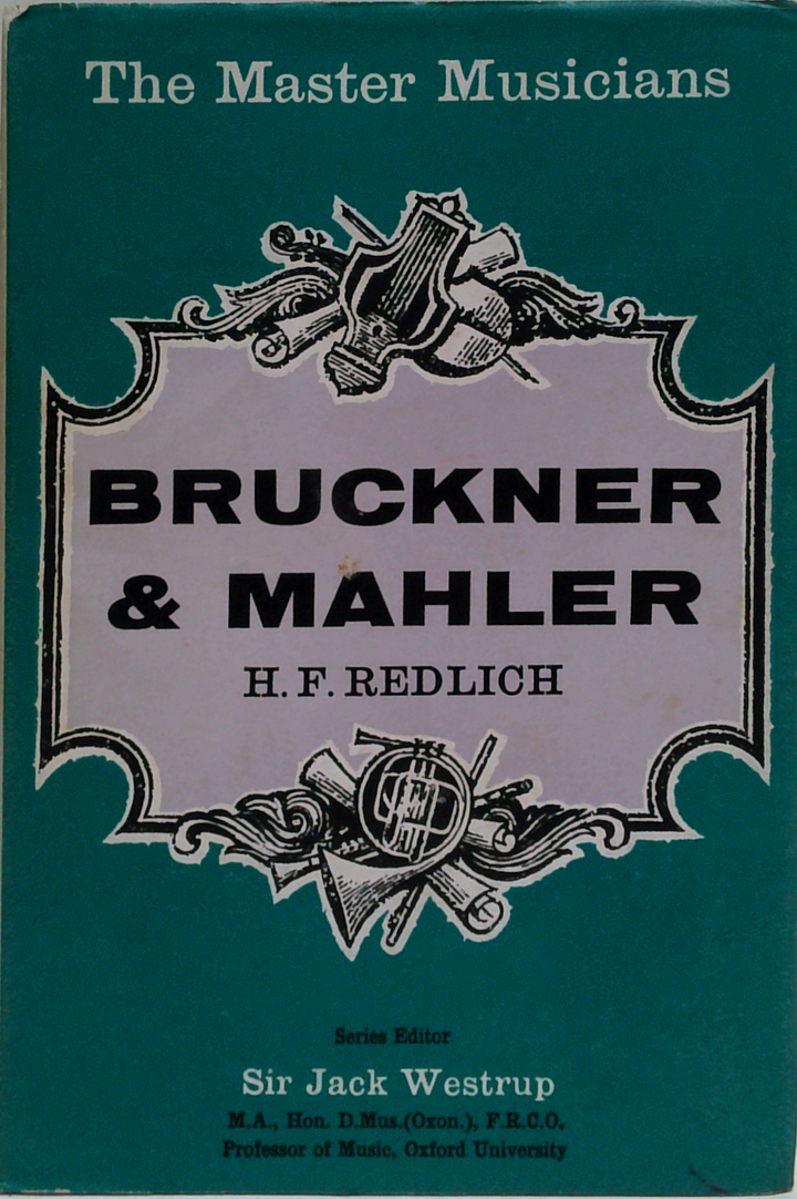 Bruckner And Mahler