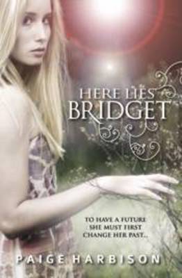 HERE LIES BRIDGET