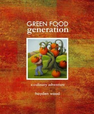 Green Food Generation: A Culinary Adventure