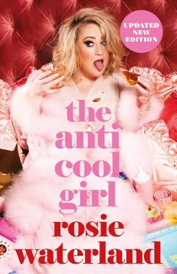 The Anti-Cool Girl: The award-winning, bestselling brutal and