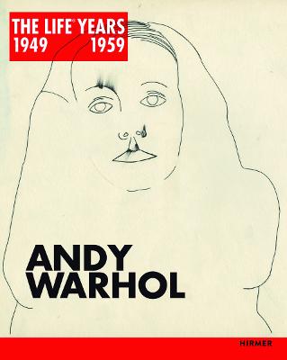 Andy Warhol: The LIFE (R) Years 1949 - 1959