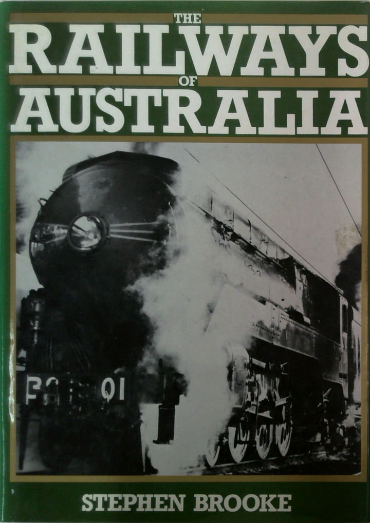 The Railways Of Australia