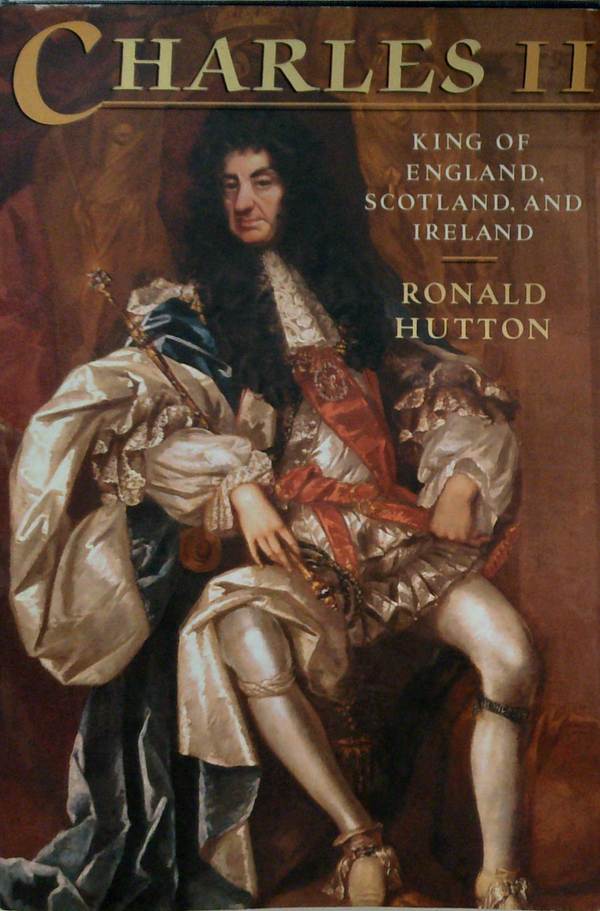 Charles II: King of England, Scotland and Ireland