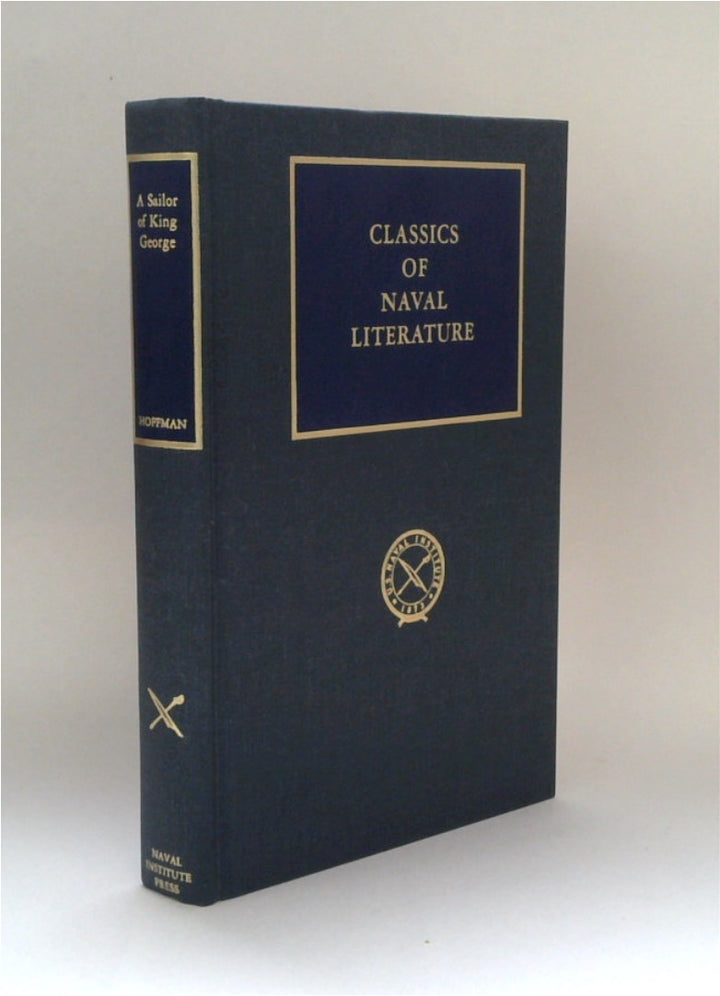 Sailor of King George: The Journals of Captain Frederick Hoffman, Royal Navy, 1793-1814