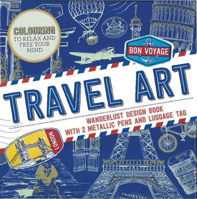Travel Art: Wanderlust design book with 2 metallic pens and luggage tag
