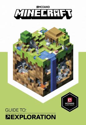 Minecraft Guide to Exploration: An official Minecraft book from Mojang
