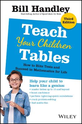 Teach Your Children Tables: How to Blitz Tests and Succeed in