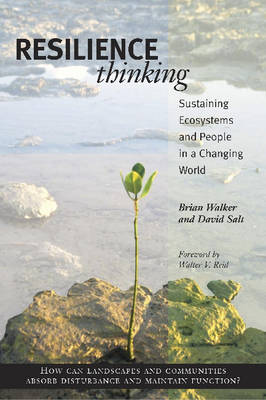 Resilience Thinking: Sustaining Ecosystems and People in a Changing