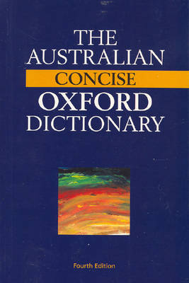 The Australian Concise Oxford Dictionary