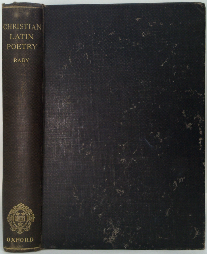 A History Of Christian-Latin Poetry: From The Beginnings To The Close Of The Middle Ages