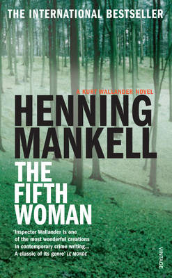 The Fifth Woman: Kurt Wallander