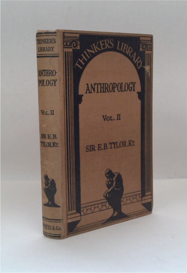 Anthropology: An Introduction to the Study of Man and Civilization. Vol. II. With Illustrations.