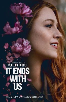 It Ends With Us: The emotional #1 Sunday Times bestseller. Now a major
