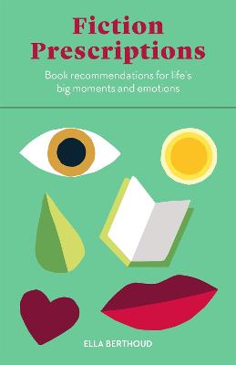 Fiction Prescriptions: Bibliotherapy for Modern Life