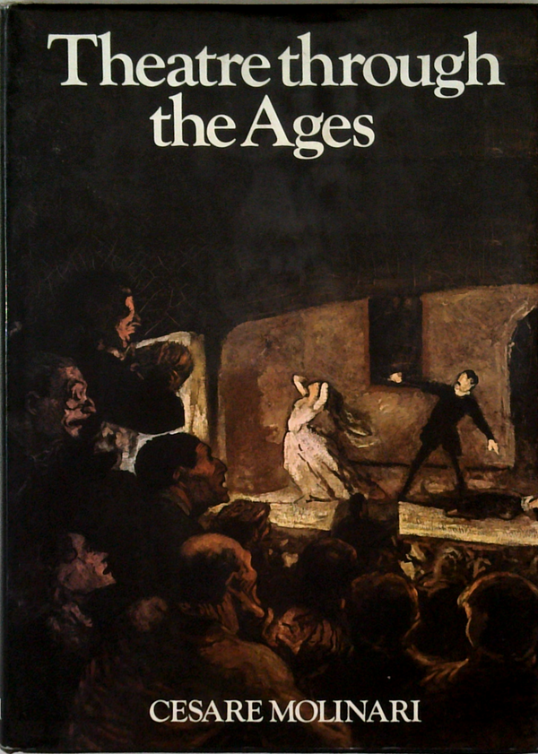 Theatre Through The Ages