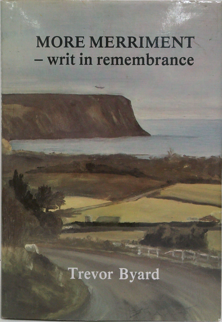 More Merriment - Writ In Remembrance (SIGNED)