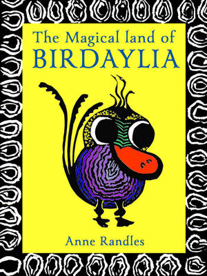 The Magical Land of Birdaylia