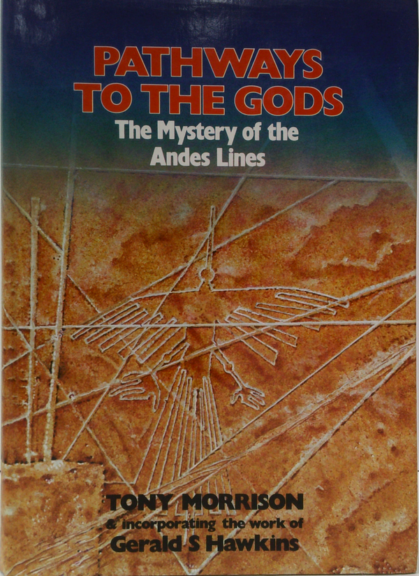 Pathways To The Gods: The Mystery Of The Andes Lines