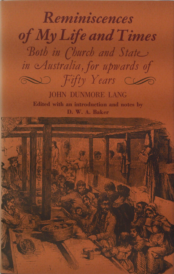 Reminiscences Of My Life And Times: Both In Church And State In Australia, For Upwards Of Fifty Years