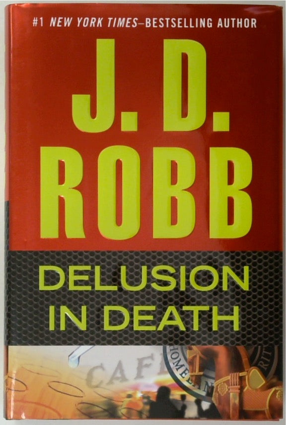 Delusion in Death (SIGNED)