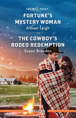 Fortune's Mystery Woman/The Cowboy's Rodeo Redemption