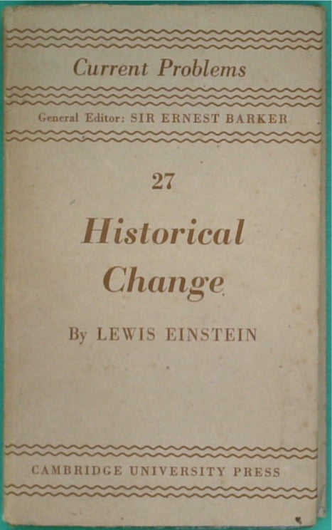 Historical Change - current problems