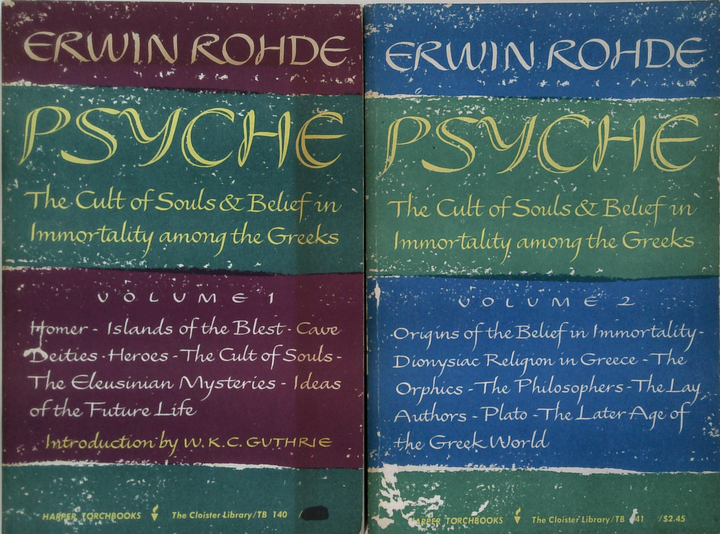 Psyche: The Cult Of Souls & Belief In Immortality Among The Greeks (Two-Volumes Set)