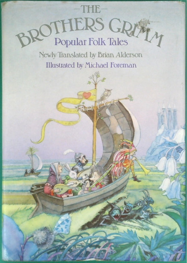 The Brothers Grimm: Popular Folk Tales