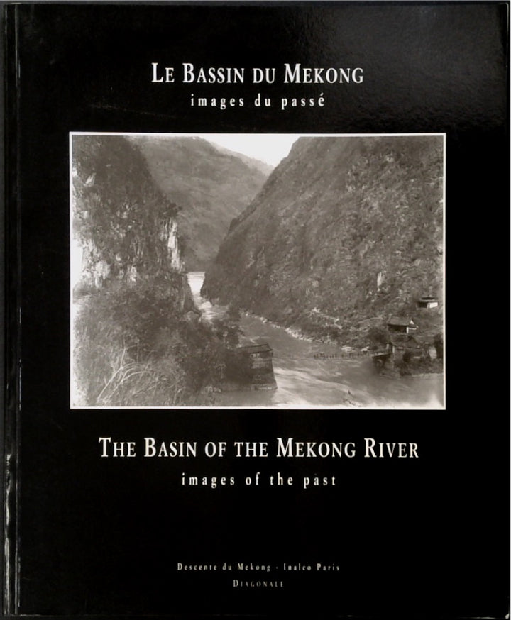 Le Bassin du Mekong - The Basin of the Mekong River (SIGNED)