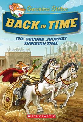 Back in Time (Geronimo Stilton the Journey Through Time #2)