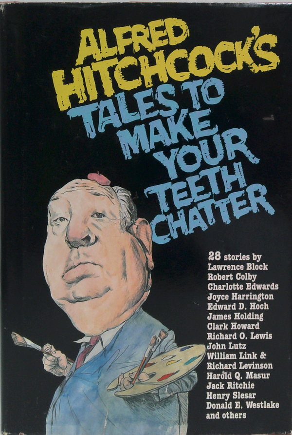 Alfred Hitchcock's Tales To Make Your Teeth Chatter