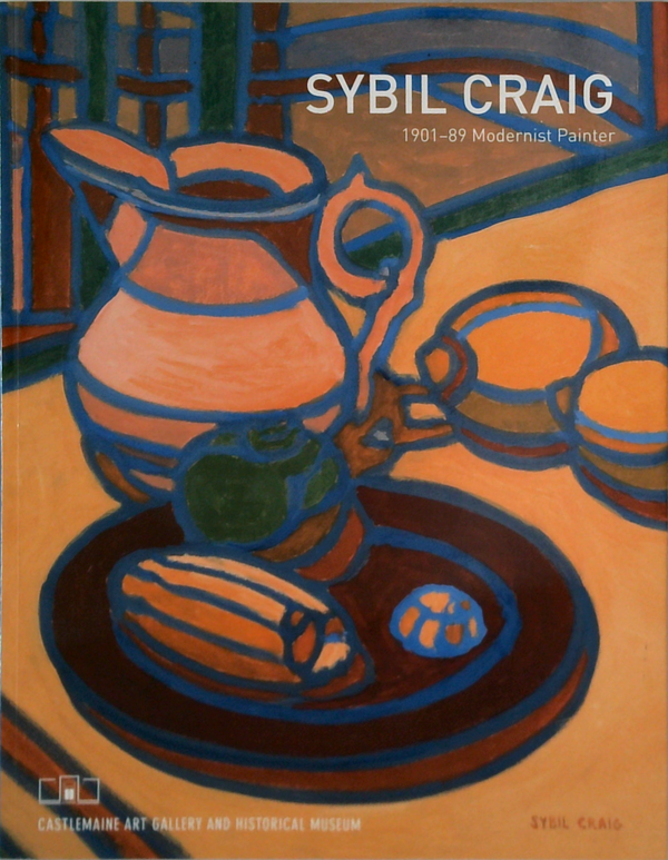 Sybil Craig: Her Life And Work: A Biography