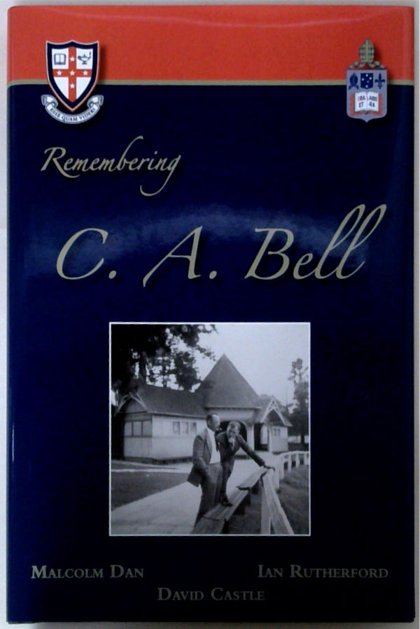 Remembering C. A. Bell