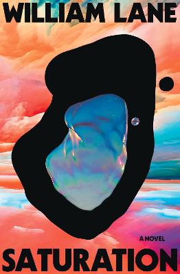 Saturation: A novel