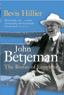 Betjeman: The Bonus of Laughter: The Bonus of Laughter