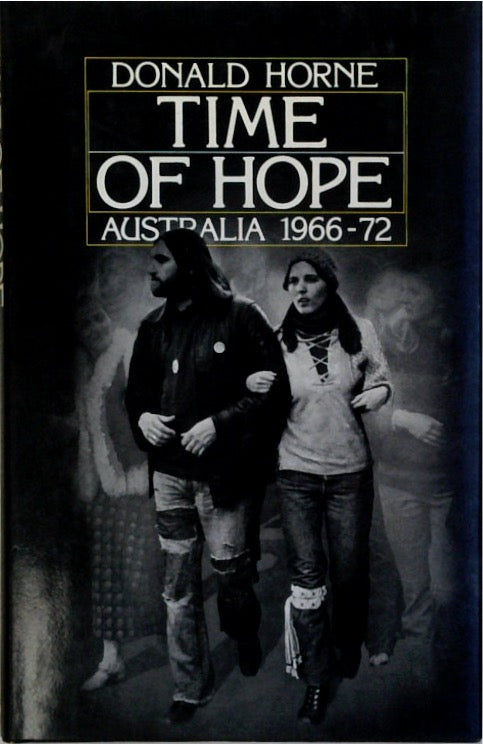 Time of Hope: Australia 1966-72