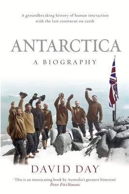 Antarctica: A Biography-Random House Australia-Random House Australia