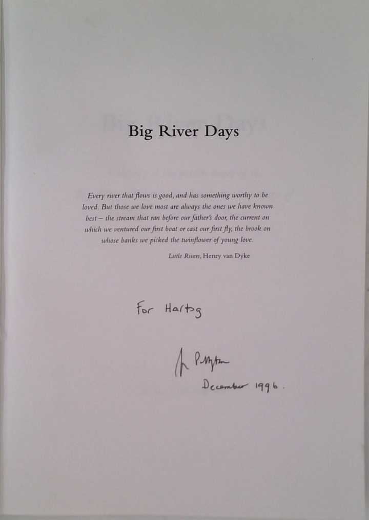 Big River Days: A History Of The Big River Valley And The Golden Times Of The Long Gone Townships Of Enoch's Point And Darlingford (SIGNED)